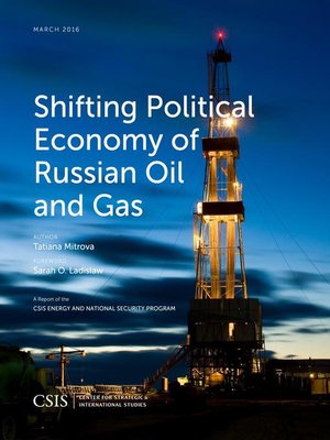 cover image of Shifting Political Economy of Russian Oil and Gas
